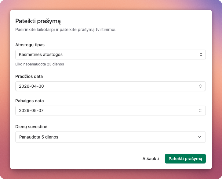 Atostogų prašymo pateikimas su likučio ir dienų skaičiavimu